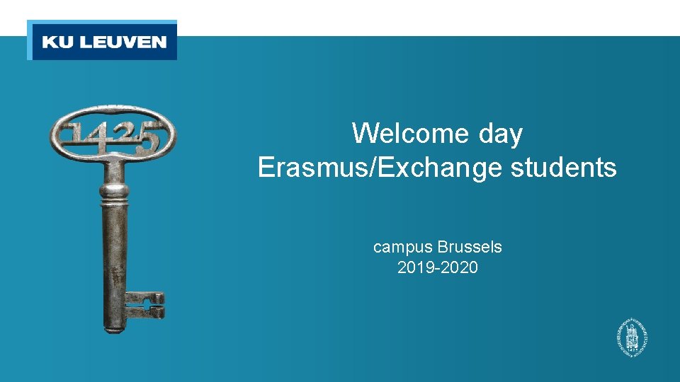 Welcome day Erasmus/Exchange students campus Brussels 2019 -2020 