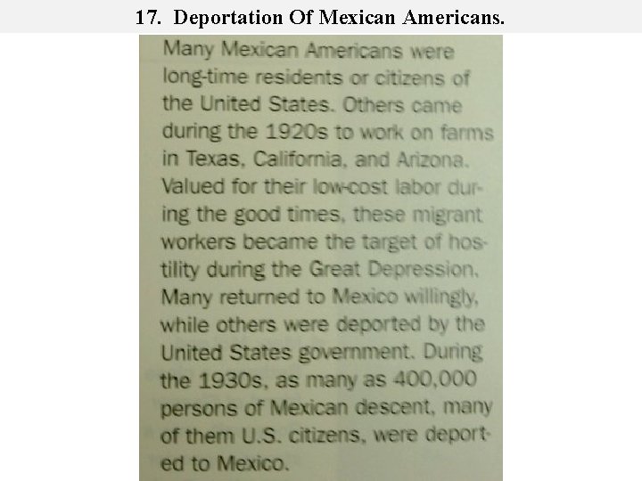 17. Deportation Of Mexican Americans. 