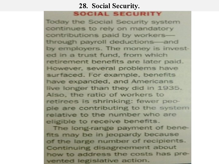 28. Social Security. 