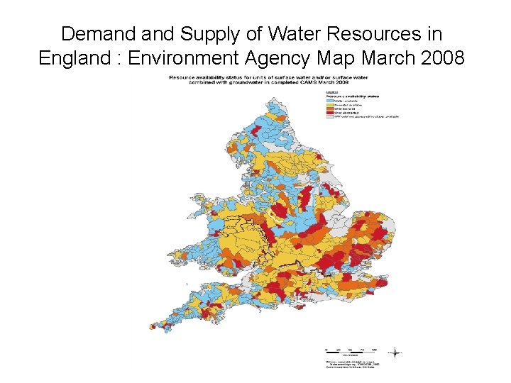 Demand Supply of Water Resources in England : Environment Agency Map March 2008 