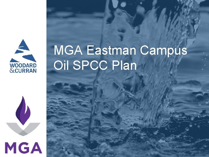 MGA Eastman Campus Oil SPCC Plan COMMITMENT & INTEGRITY DRIVE 