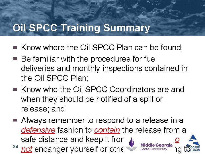 Oil SPCC Training Summary ▀ ▀ 34 Know where the Oil SPCC Plan can