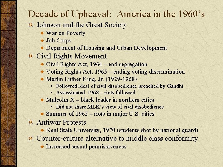 Decade of Upheaval: America in the 1960’s Johnson and the Great Society War on