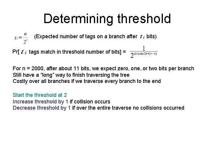 Determining threshold (Expected number of tags on a branch after Pr[ bits) tags match