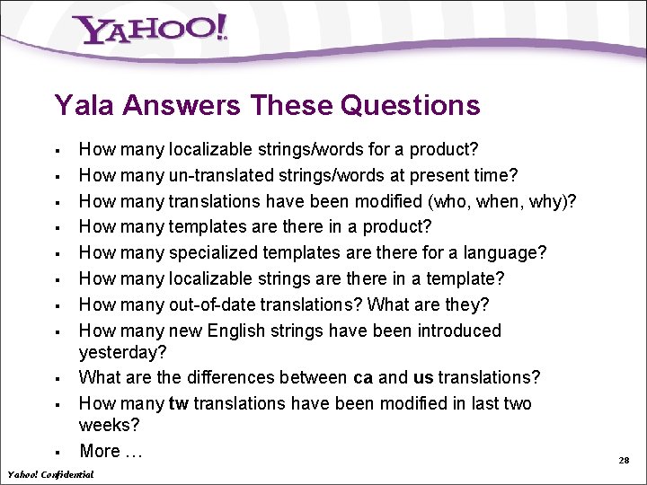 Yala Answers These Questions § § § How many localizable strings/words for a product?