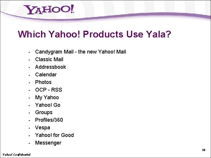 Which Yahoo! Products Use Yala? - Candygram Mail - the new Yahoo! Mail Classic