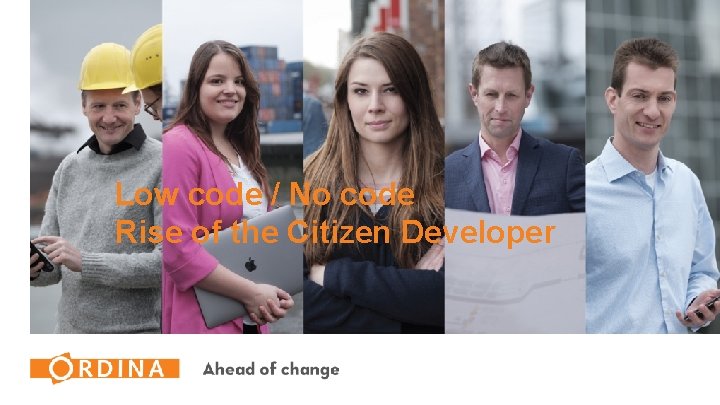 Low code / No code Rise of the Citizen Developer 