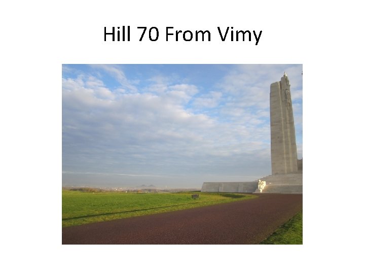 Hill 70 From Vimy 