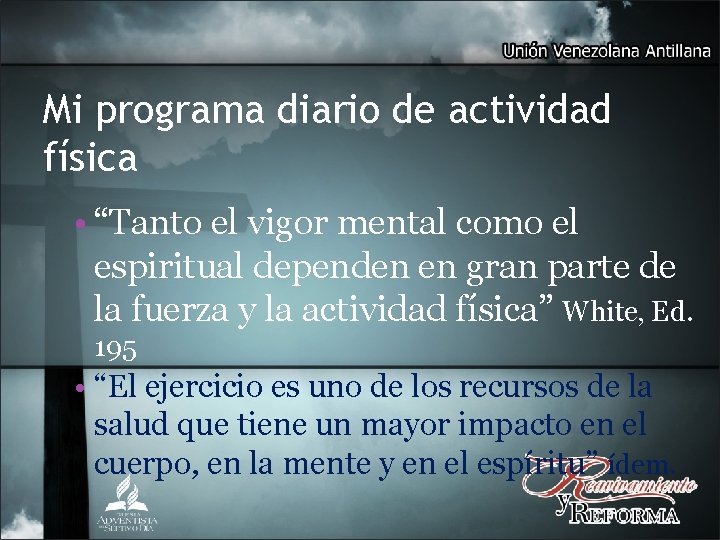 Mi programa diario de actividad física • “Tanto el vigor mental como el espiritual