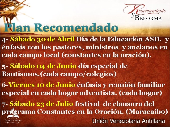 Plan Recomendado 4 - Sábado 30 de Abril Día de la Educación ASD. y