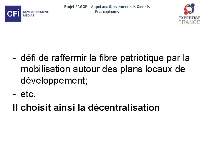 Projet PAGOF – Appui aux Gouvernements Ouverts Francophones - défi de raffermir la fibre