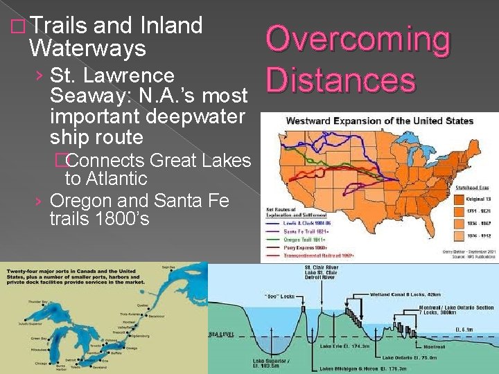 � Trails and Inland Waterways › St. Lawrence Seaway: N. A. ’s most important