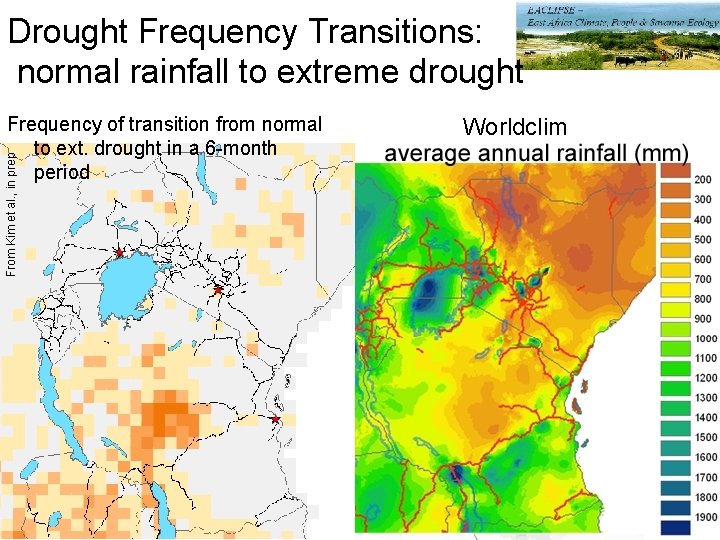 Drought Frequency Transitions: normal rainfall to extreme drought From Kim et al. , in