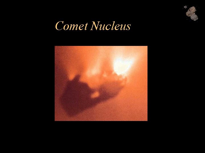 Comet Nucleus 