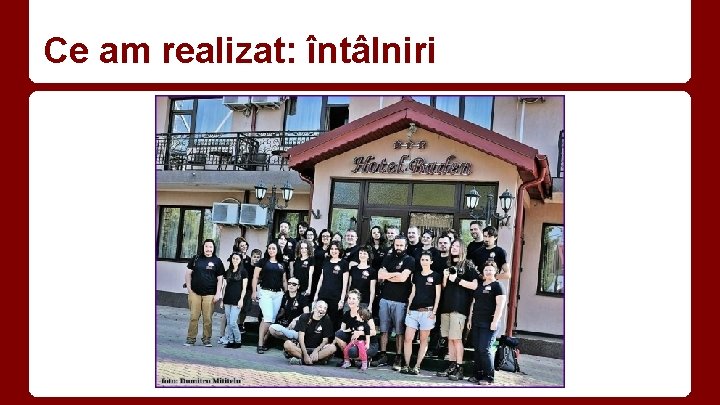Ce am realizat: întâlniri 