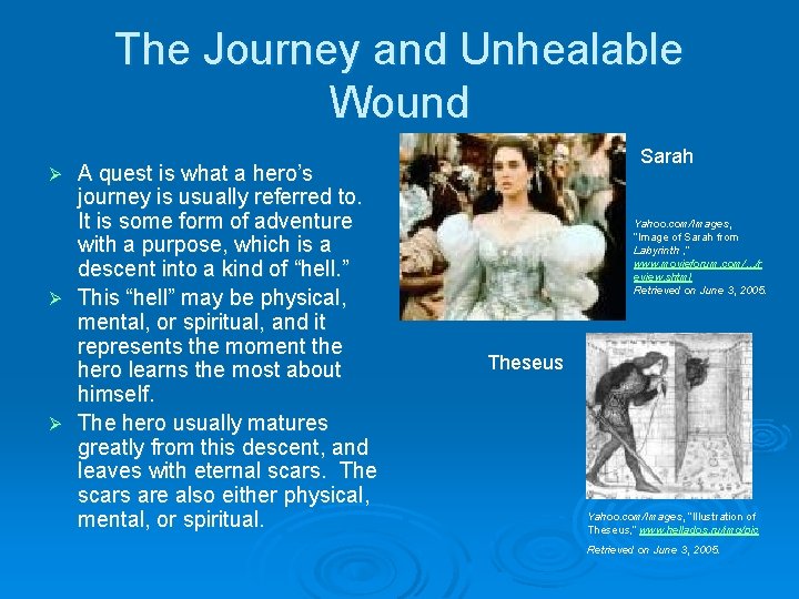 The Journey and Unhealable Wound A quest is what a hero’s journey is usually The Journey and Unhealable Wound A quest is what a hero’s journey is usually