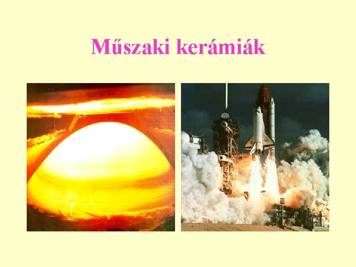 Műszaki kerámiák 