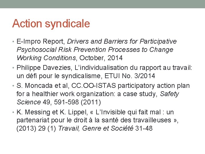 Action syndicale • E-Impro Report, Drivers and Barriers for Participative Psychosocial Risk Prevention Processes
