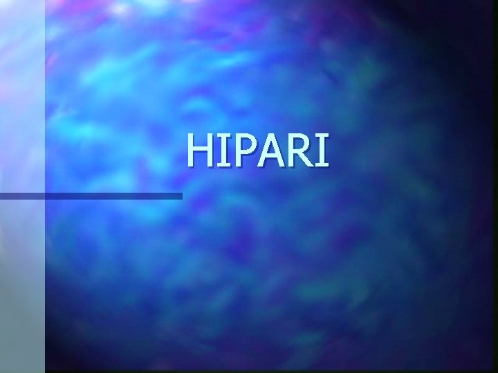 HIPARI 