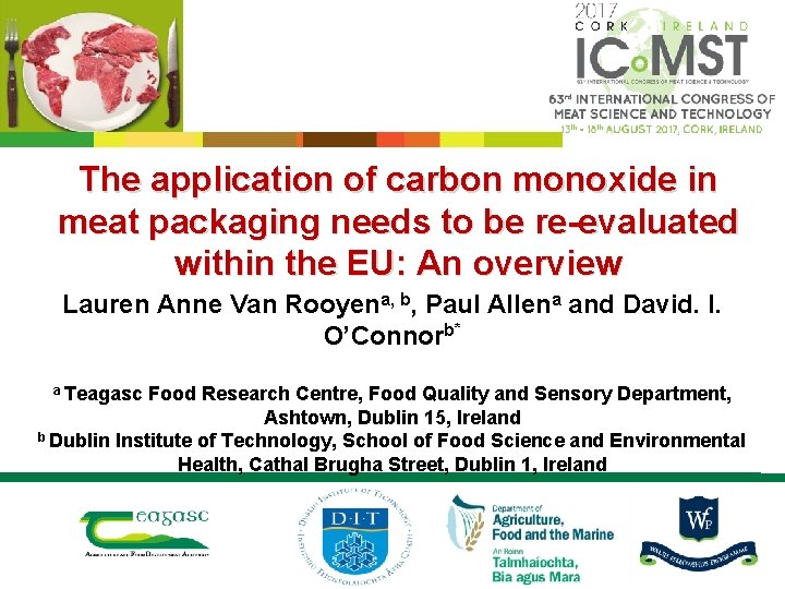 The application of carbon monoxide in meat packaging needs to be re-evaluated within the