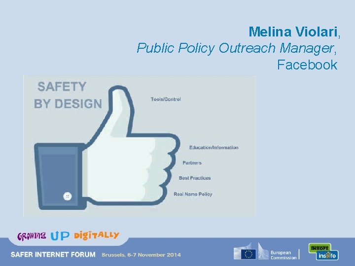 Melina Violari, Public Policy Outreach Manager, Facebook 