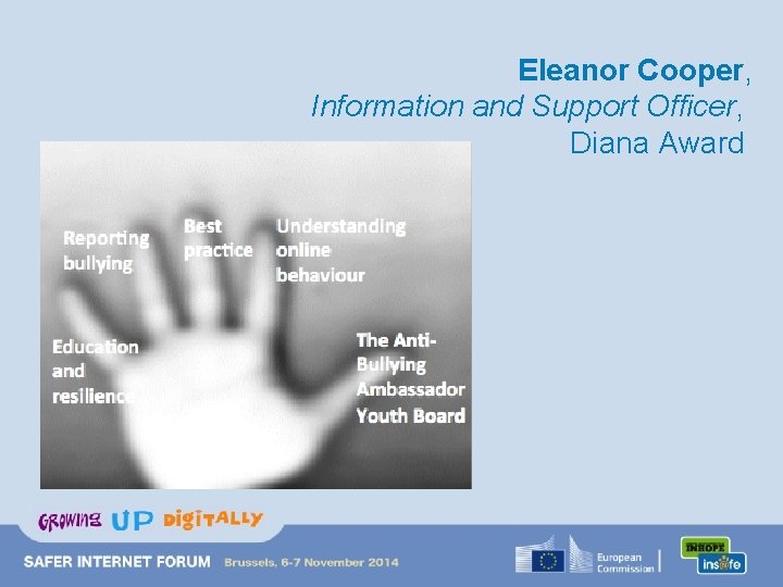 Eleanor Cooper, Information and Support Officer, Diana Award 