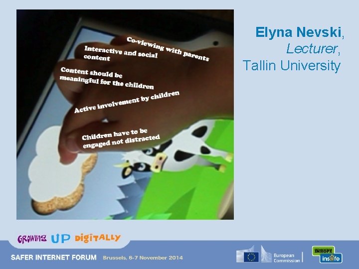 Elyna Nevski, Lecturer, Tallin University 