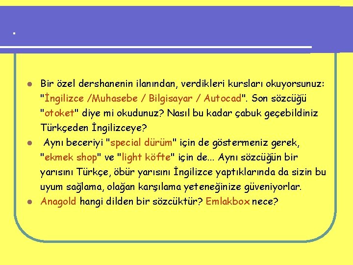 Okuryazar Misiniz Ne Kadar Anlamsz Bir Soru U