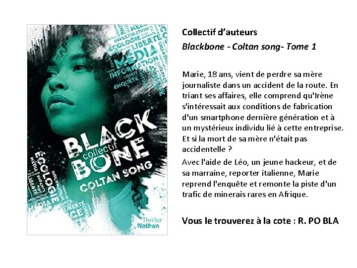 Collectif d’auteurs Blackbone - Coltan song- Tome 1 Marie, 18 ans, vient de perdre