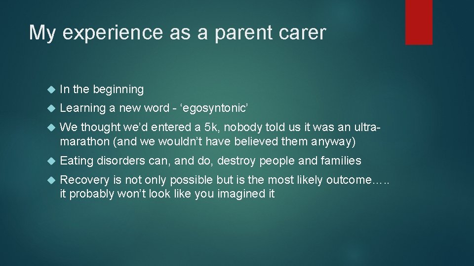 My experience as a parent carer In the beginning Learning a new word - My experience as a parent carer In the beginning Learning a new word -