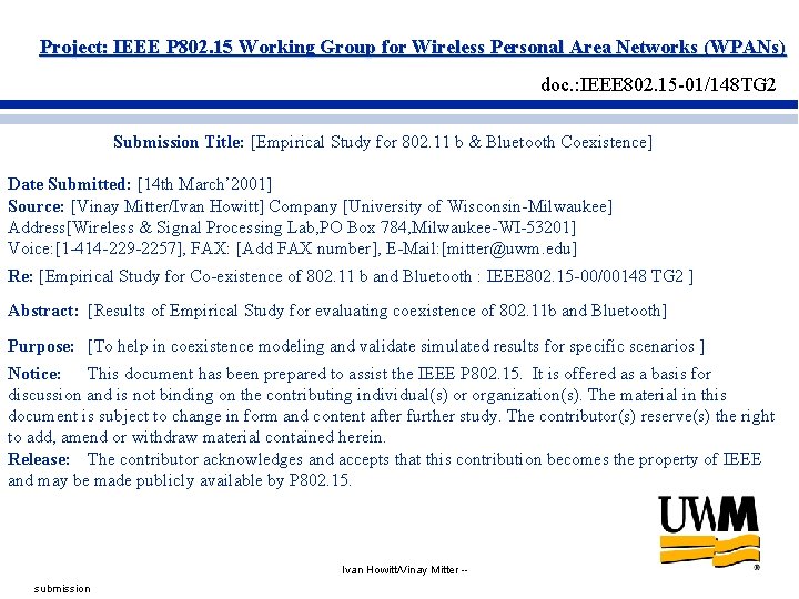 Project: IEEE P 802. 15 Working Group for Wireless Personal Area Networks (WPANs) doc. Project: IEEE P 802. 15 Working Group for Wireless Personal Area Networks (WPANs) doc.