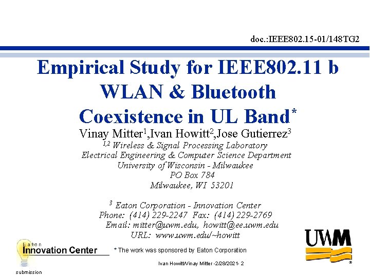 doc. : IEEE 802. 15 -01/148 TG 2 Empirical Study for IEEE 802. 11 doc. : IEEE 802. 15 -01/148 TG 2 Empirical Study for IEEE 802. 11