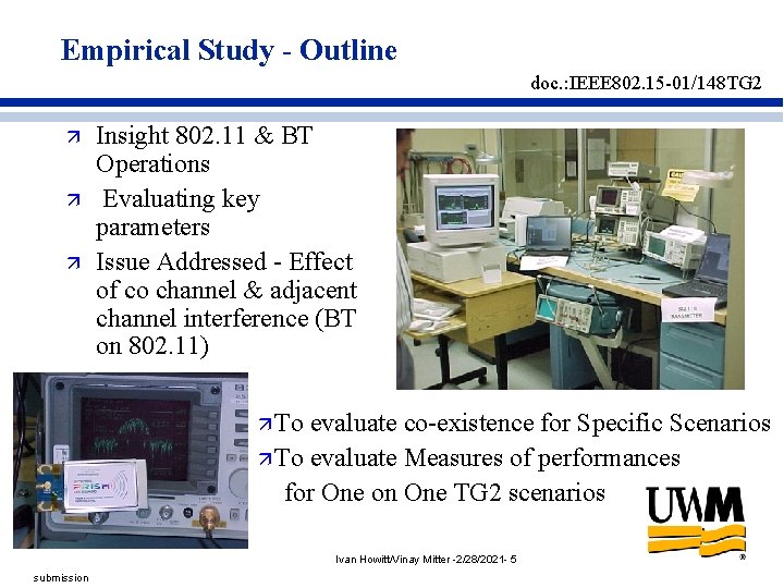 Empirical Study - Outline doc. : IEEE 802. 15 -01/148 TG 2 ä ä Empirical Study - Outline doc. : IEEE 802. 15 -01/148 TG 2 ä ä