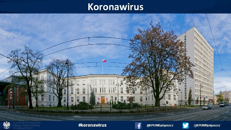 Koronawirus #koronawirus @KPUWBydgoszcz 