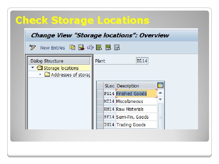 Check Storage Locations Check Storage Locations