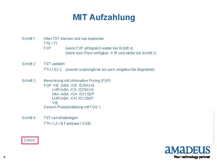 MIT Aufzahlung Schritt 1: Altes TST löschen und neu bepreisen TTE / T 1