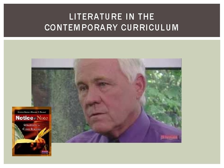 LITERATURE IN THE CONTEMPORARY CURRICULUM 