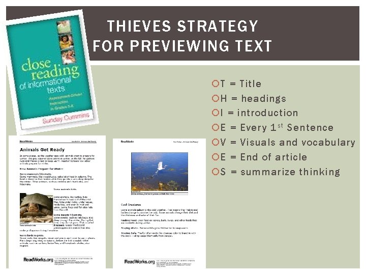 THIEVES STRATEGY FOR PREVIEWING TEXT T = Title H = headings I = introduction