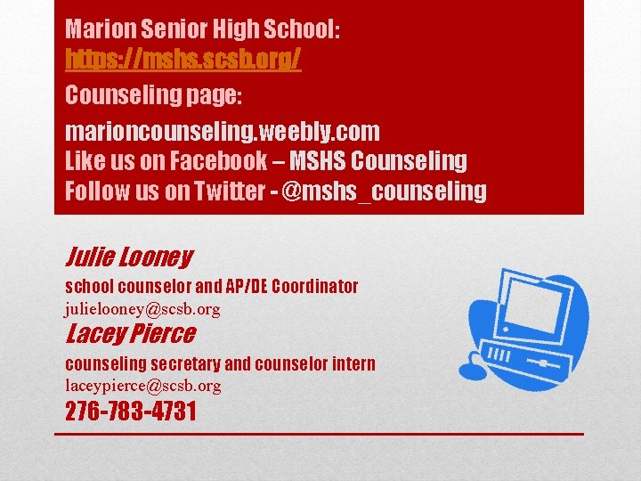 Marion Senior High School: https: //mshs. scsb. org/ Counseling page: marioncounseling. weebly. com Like