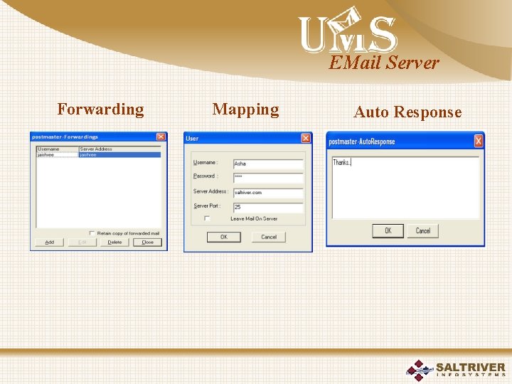 EMail Server Forwarding Mapping Auto Response 