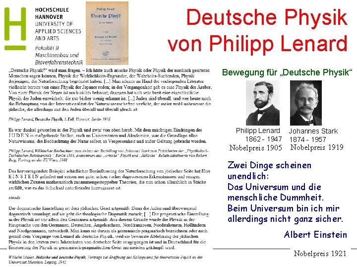 Deutsche Physik von Philipp Lenard Bewegung für „Deutsche Physik“ Philipp Lenard 1862 - 1947