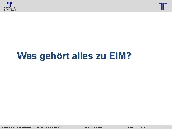 © PROJECT CONSULT Unternehmensberatung Dr. Ulrich Kampffmeyer Gmb. H 2011 / Autorenrecht: <Vorname Nachname>