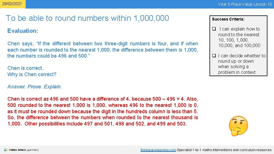 28/02/2021 Year 5 Place Value Lesson 10 To be able to round numbers within