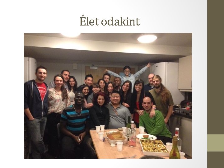 Élet odakint Élet odakint