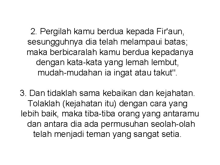 Terjemahan 1 Maka Disebabkan Rahmat Dari Allahlah Kamu