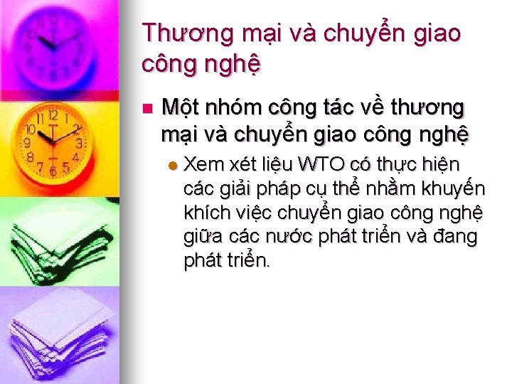 Thương mại và chuyển giao công nghệ n Một nhóm công tác về thương