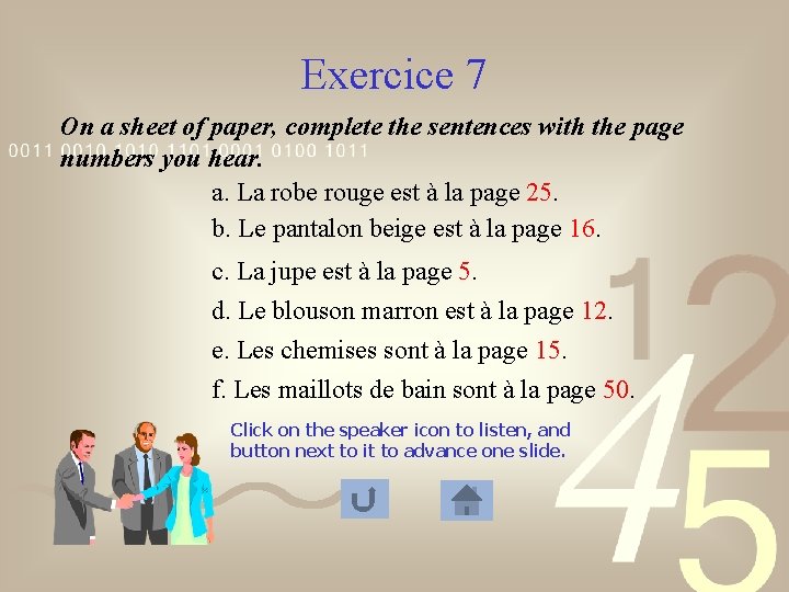 Exercice 7 On a sheet of paper, complete the sentences with the page numbers Exercice 7 On a sheet of paper, complete the sentences with the page numbers