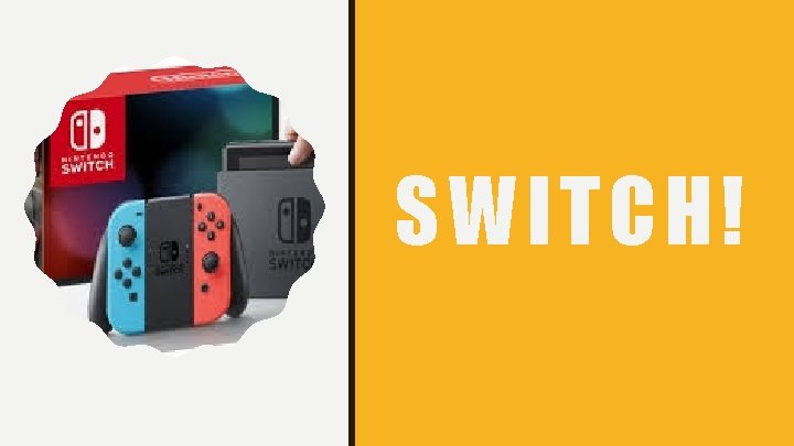 SWITCH! 