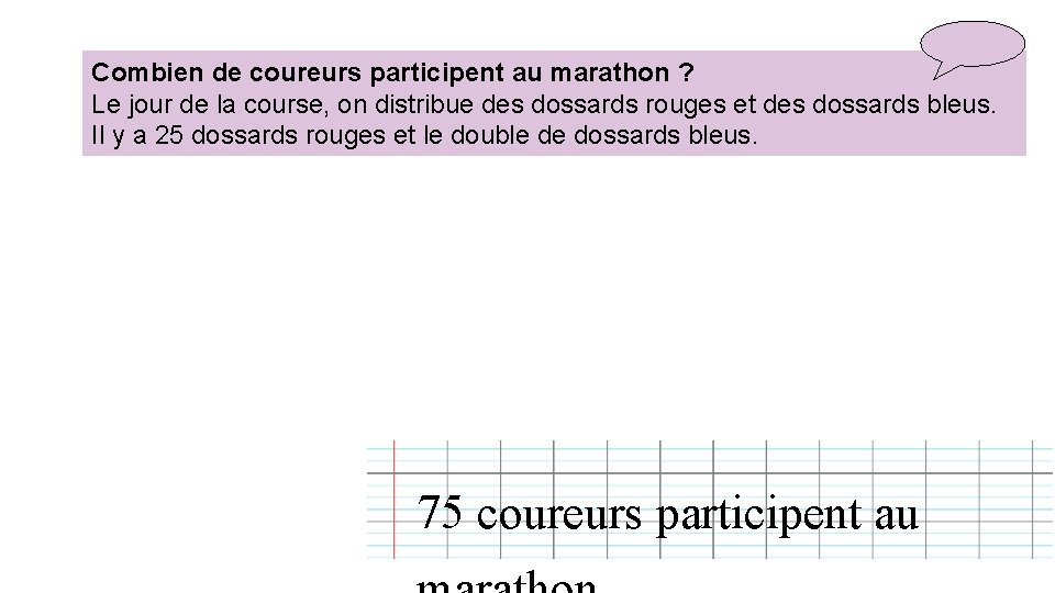 Combien de coureurs participent au marathon ? Le jour de la course, on distribue