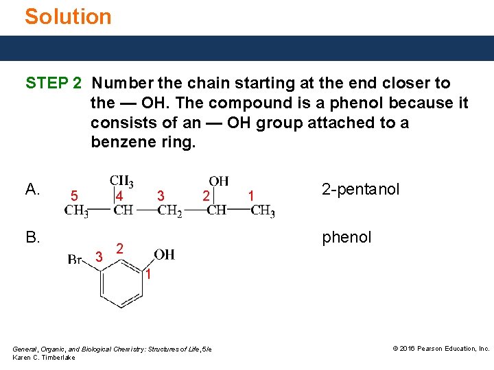 Solution STEP 2 Number the chain starting at the end closer to the —